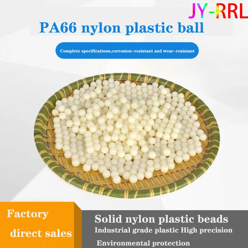 

Nylon Plastic Ball PA66 Solid Plastic Ball Diameter 2.5/3.0/3.175/4.0/4.763/7.0/8.0/9.0/9.525/10/10.5-50mm Precision Ball