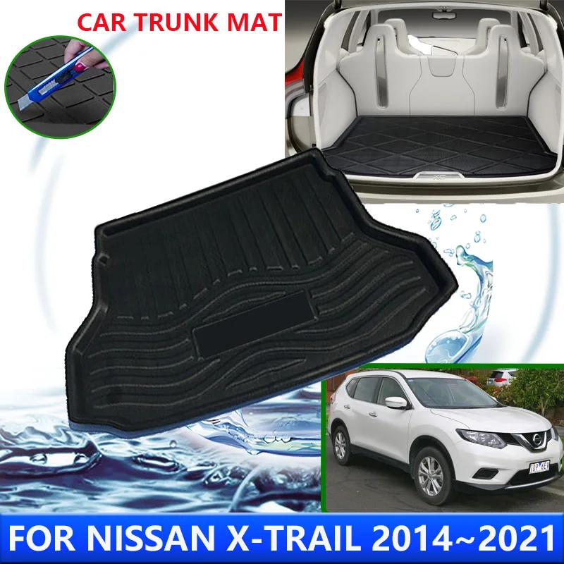 Для Nissan X-Trail ST Rogue T32 2014 ~ 2021 2017 2018 защитные прокладки для багажника автомобиля