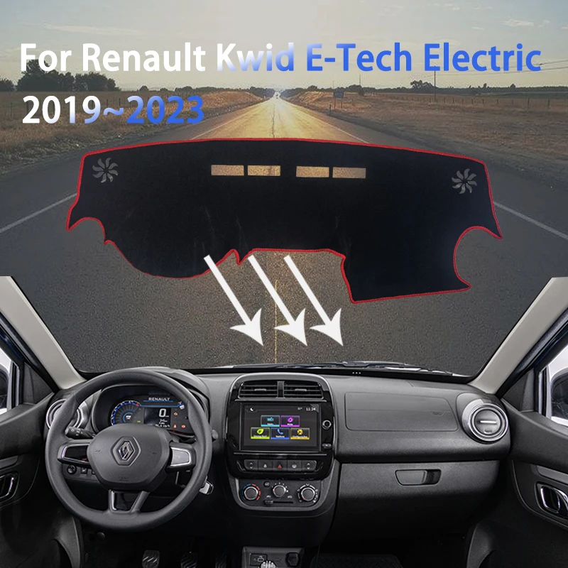 

Car Dashboard Cover Pad for Renault Kwid E-Tech Electric 2019~2023 Anti-dirty Rugs Mat Sunshade Carpet Auto Accessories Stickers