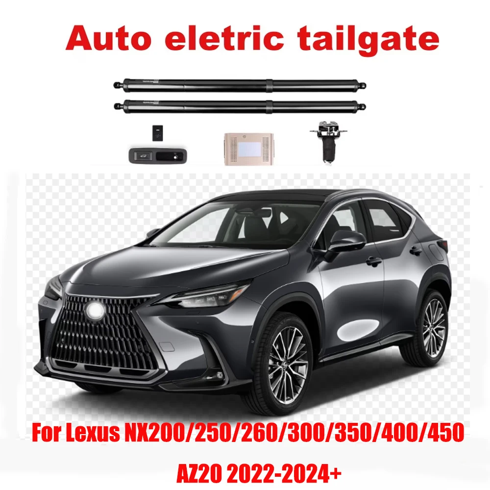 Для Lexus NX200/250/260/300/350 AZ20 2022-2024 + автоматический подъемный электрический модуль
