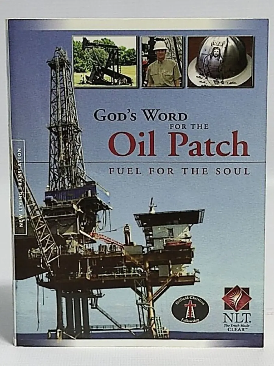 God's Word For The Oil Patch |