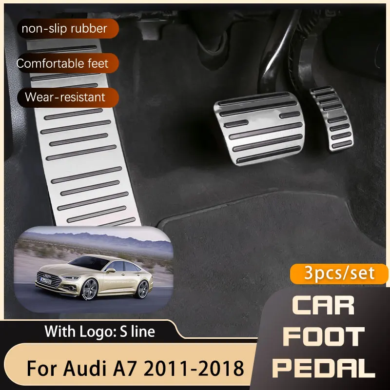 

Stainless Steel Car Foot Pedals for Audi A7 4G8 2011~2018 Gas Accelerator Brake No Drilling Non-slip RestFoot Pedal Car-styling