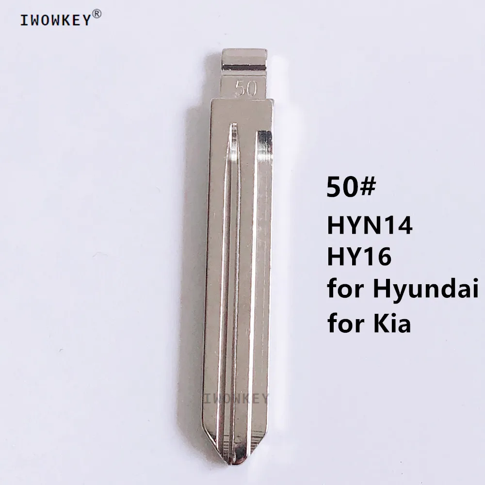 

10 шт. 50 # откидной пустой ключ HYN14 HY16 HYN14FH для Hyundai ACCENT ELANTRA Kia ключ лезвие для KD keydiy xhorse VVDI пульты дистанционного управления