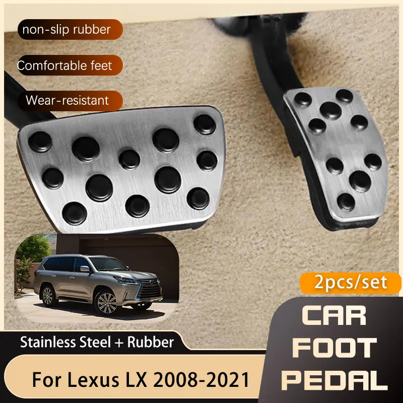 

Car Foot Pedals for Lexus LX Toyota Land Cruiser J200 2008~2021 Accelerator Brake Stainless Steel Non-slip Pedal Pads 2018 2019
