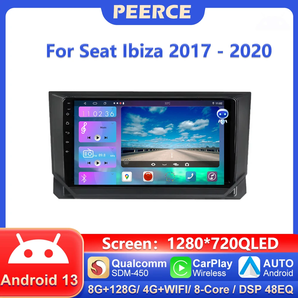 

Автомагнитола PEERCE на Android 13 для Seat Ibiza 2017-2020, автомобильное радио, мультимедийный видеоплеер, Авторадио, навигация, стерео, GPS, 2din, 2 din, dvd