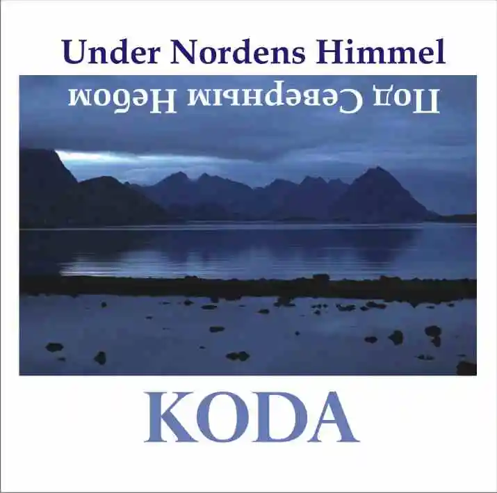Песнь норвегии. Koda "под северным небом". Норвежские песни на норвежском языке слушать.