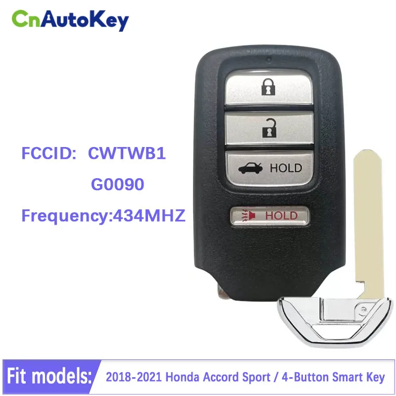 

Умный ключ CN003132 с дистанционным управлением на вторичном рынке для Honda Accord Sport 2018-2021, 4 кнопки, 433 МГц, номер PN, 72147-TVA-A11 / CWTWB1G0090