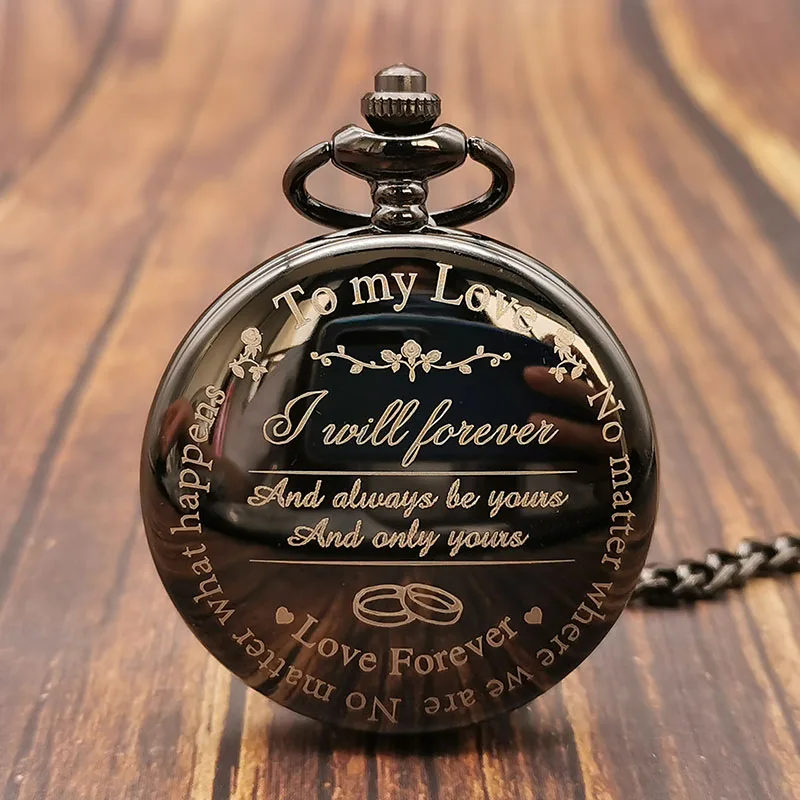 

Like Timeless Arabic Numerals "To My love" Themed Quartz Pocket Watch Collectible Souvenir Necklace Pendant Clock Men Women Gift