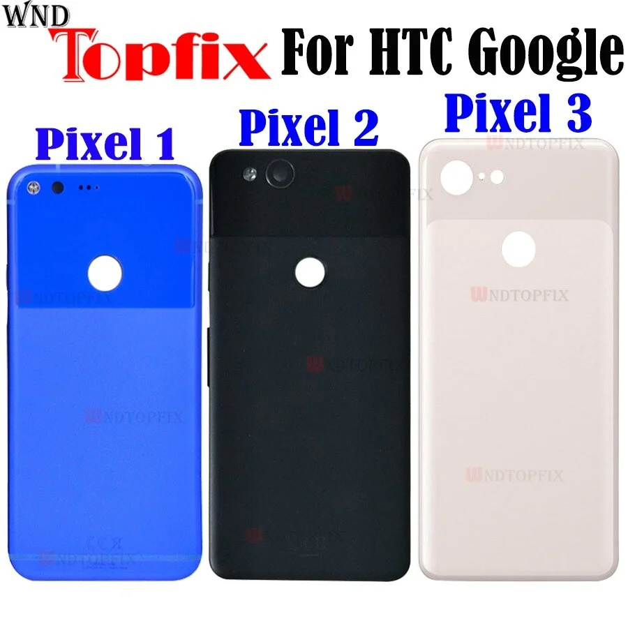 For HTC Google Pixel 2 Back Battery Cover Rear Door Housing Replacement For Parts Pixel 2XL Battery Cover Pixel 3 3XL Back Glass