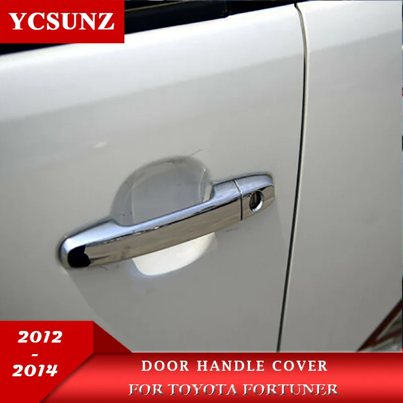

Door Handle Cover Trim Car Styling For Toyota Fortuner 2012 2013 2014