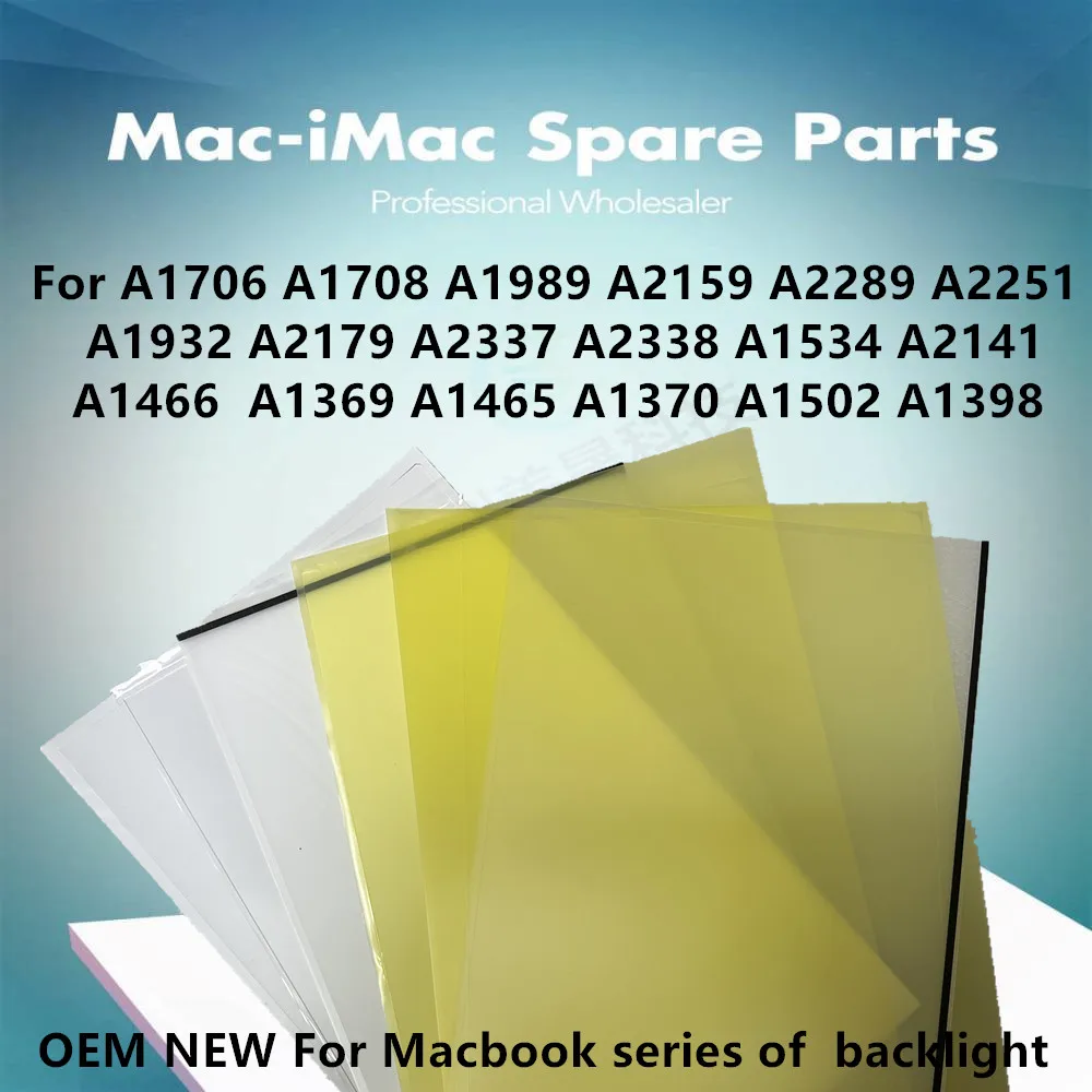 

NEW FOR Macbook Pro A1466 A1706 A1708 A1989 A2159 A2289 A2251 A2337 A1534 A1707 A1990 A2338 LCD Screen BACKLIGHT PARPERS SHEETS