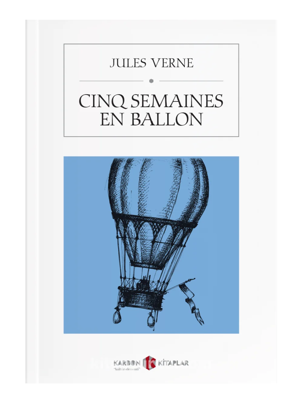 

Five weeks in a balloon - Jules Verne - French book - The best classics of world literature - Nice gift for friends and French learners