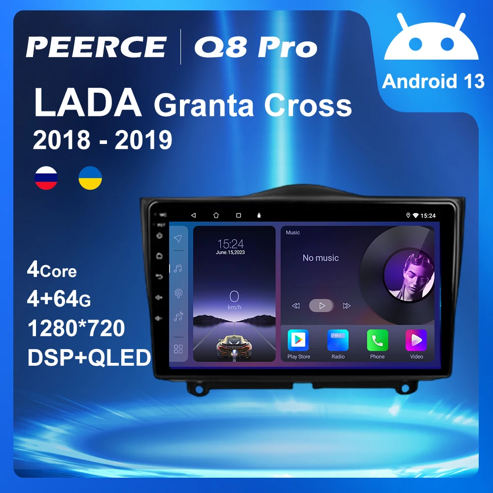 

PEERCE For LADA Granta Cross 2018 - 2019 Car Radio Multimedia Video Player Navigation GPS Android Auto Carplay No 2din 2 din dvd