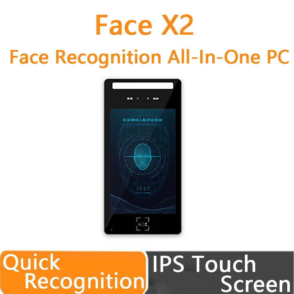 Face X2 Face Recognition All-In-One PC IPS Touch Screen RK3399 High-performance Processor Quick-Recognize Accurate Verification