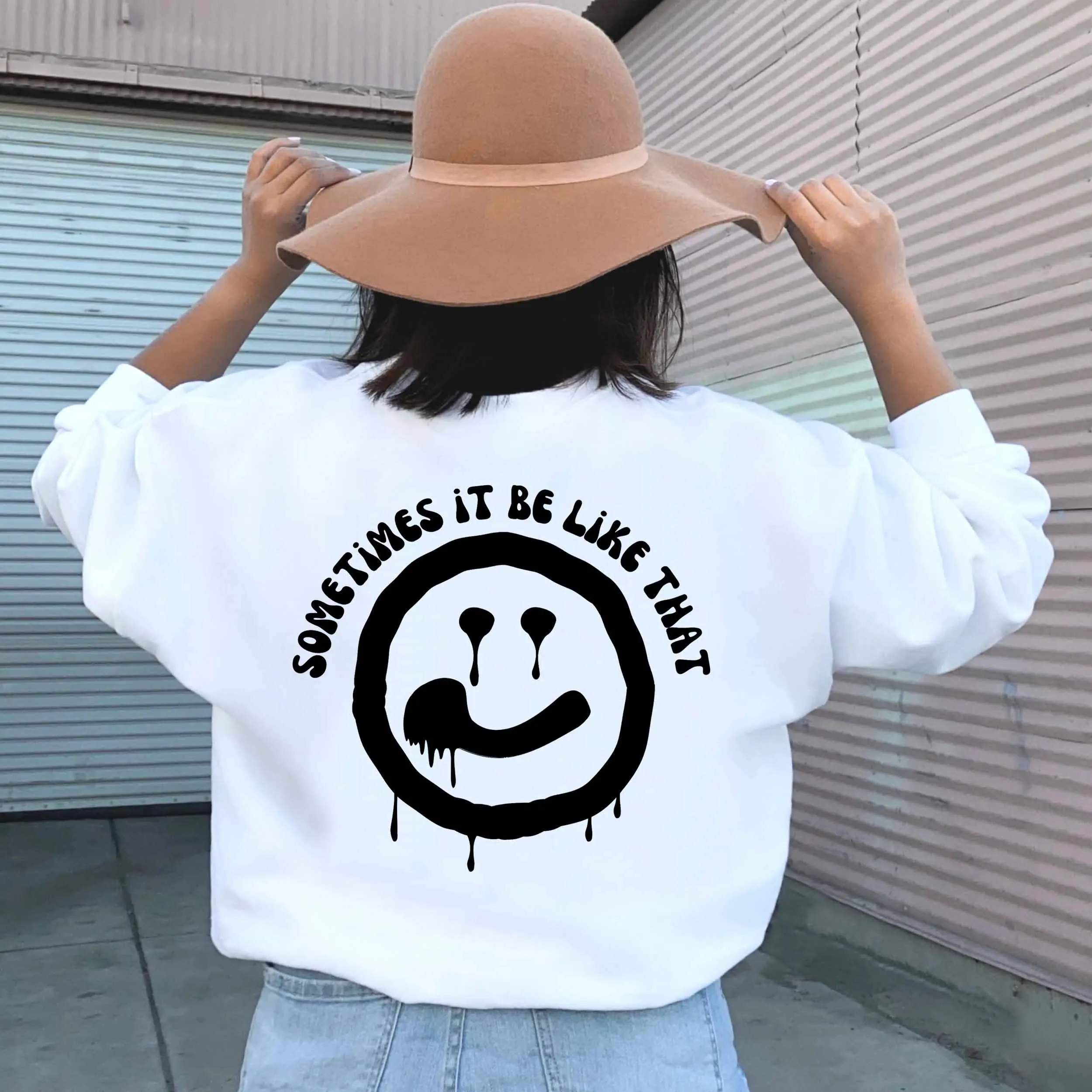 

Sometimes it be like that melted smiley trendy funny graphic women fashion cotton autumn spring sweatshirt pulloves art tops