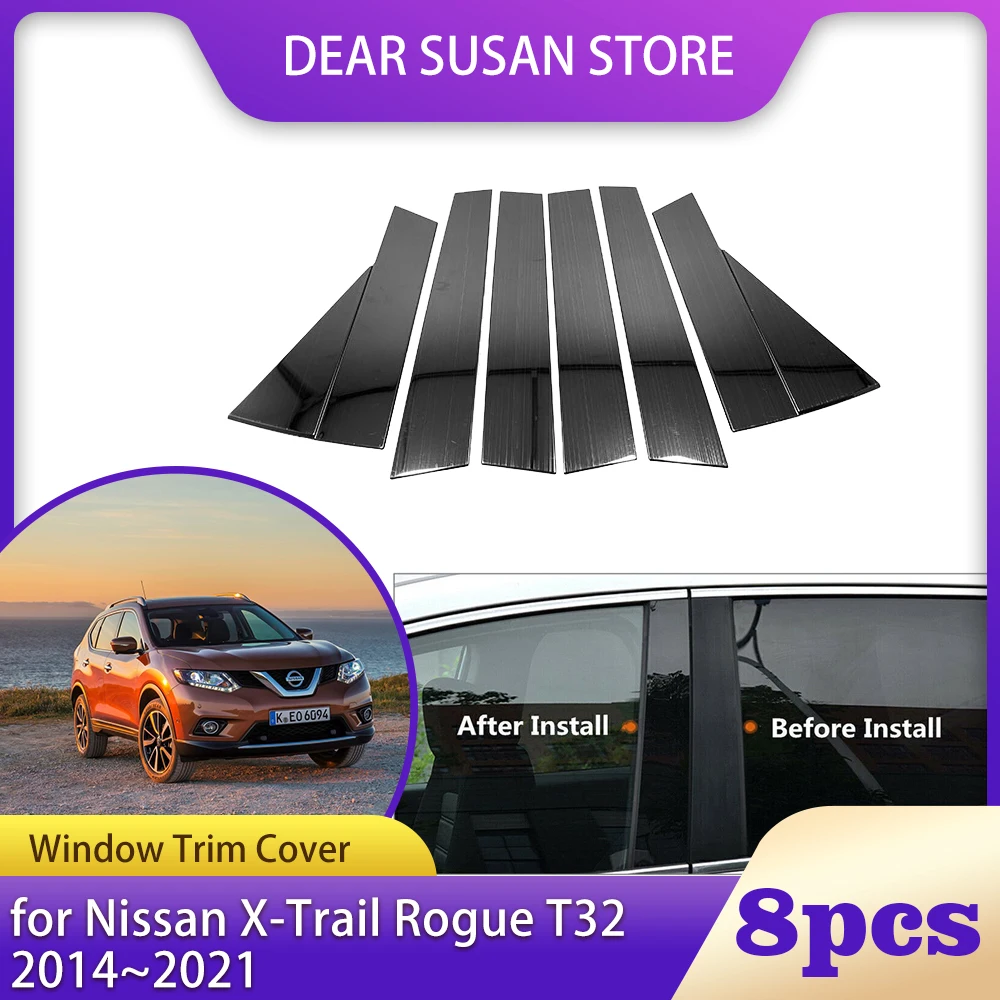 

8 шт., накладка на окно автомобиля для Nissan X-Trail Rogue T32 2014 ~ 2021,2015 2016 2017 2018 2019 2020 детали B C, стойки стойки, дверная наклейка, аксессуары