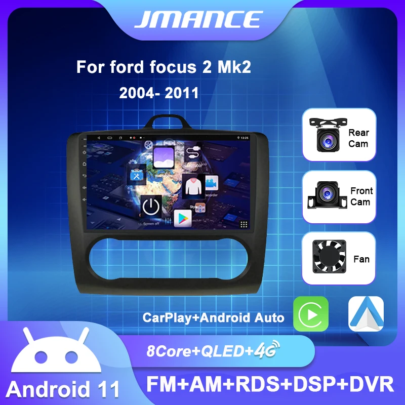 

JMANCE 8G+128G Android 11 DSP For Ford Focus 2 Mk2 2004-2011 Car Radio Multimedia Video Player Navigation GPS RDS No 2din DVD