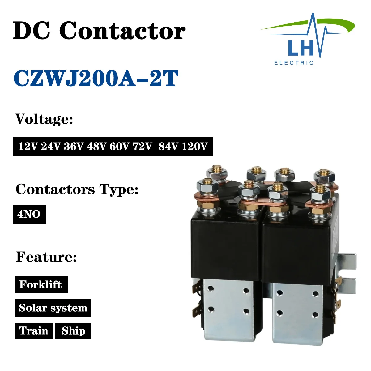 

4NO CZWJ200A-2T SW192 DC Contactor Storage Normally Open 12V 24V 36V 48V 60V 72V Battery Car Electric Forklift Train Electrique