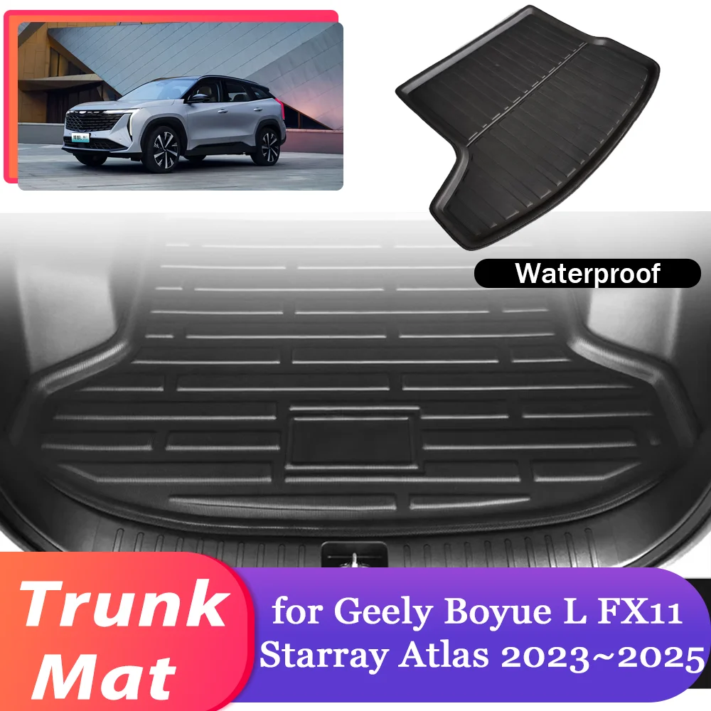 Коврик для багажника автомобиля Geely Boyue L FX11 Starray Atlas 2023 ~ 2025 водонепроницаемый