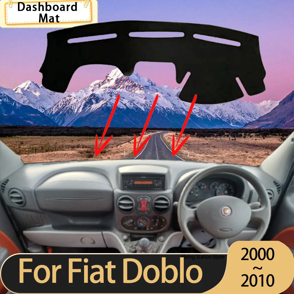 

Car Dashboard Cover for Fiat Doblo Classic Panorama MK1 2000~2010 Dash mat Sun shade Pad Carpet Anti-UV Protective Accessories