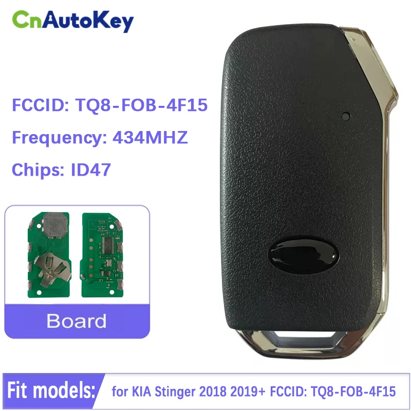 

CN051154 Aftermarket Smart Key For 2018 Kia Stinger Keyless Entry Remote Auto 47Chip 433Mhz FCCID Number 95440-J5200 4 Button