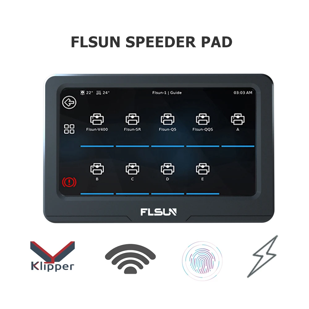 

Flsun Speeder Pad 7 Inch 1024*600P Touch Screen 3D Printer Pad Wifi High Speed Printing With Klipper Firmware For FDM 3 printers