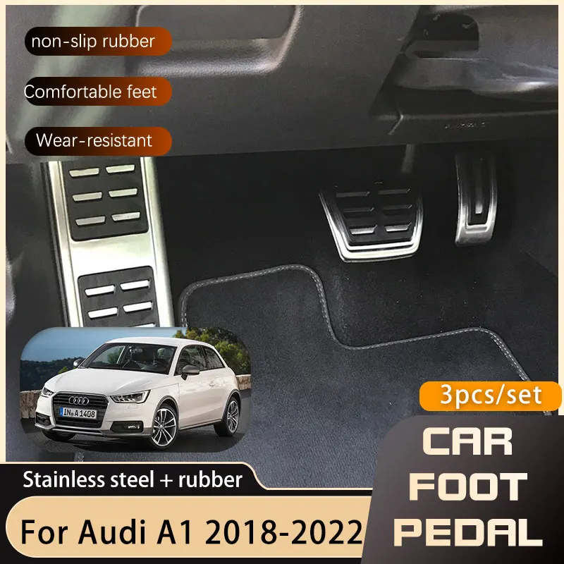 

Stainless Steel Car Pedals For Audi A1 Mk2 GB 2018 2019 2020 2021 2022 Gas Accelerator Brake Non-slip Footrest Pedal Cover Parts
