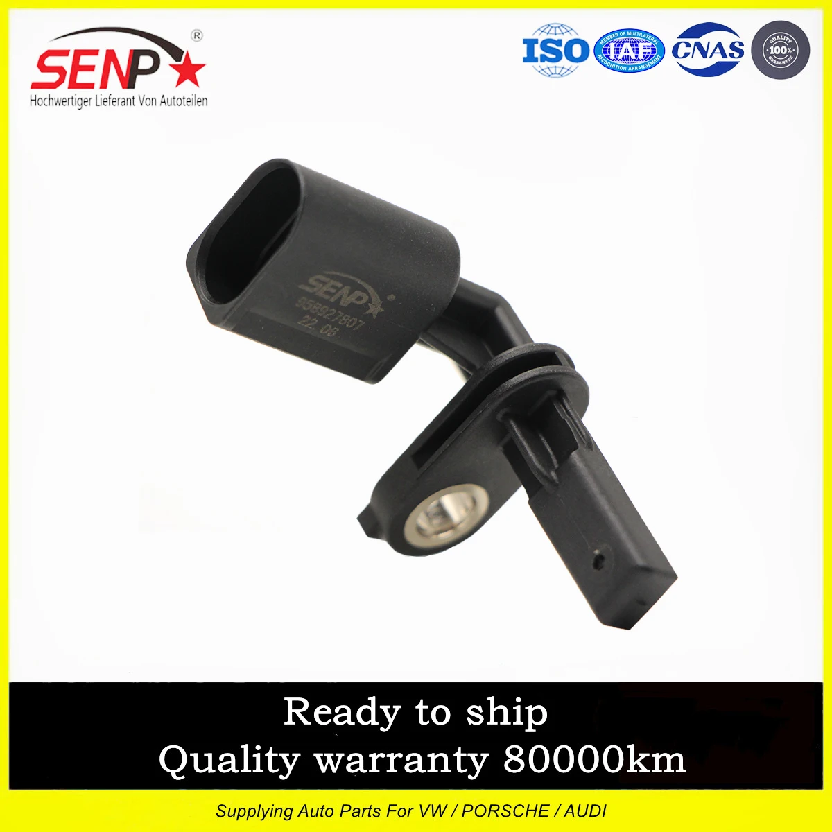 

SENP High Quality Auto Parts OEM 95B 927 807 ABS Wheel Speed Sensor/Front Fit For 9YA Porsche Cayenne 95B927804B