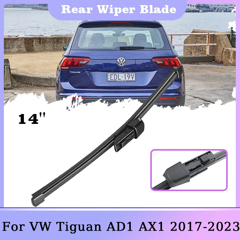 14 &quotзадняя щетка стеклоочистителя для Volkswagen VW Tiguan AD1 AX1 MK2 2017 ~ 2023 щетки лобового