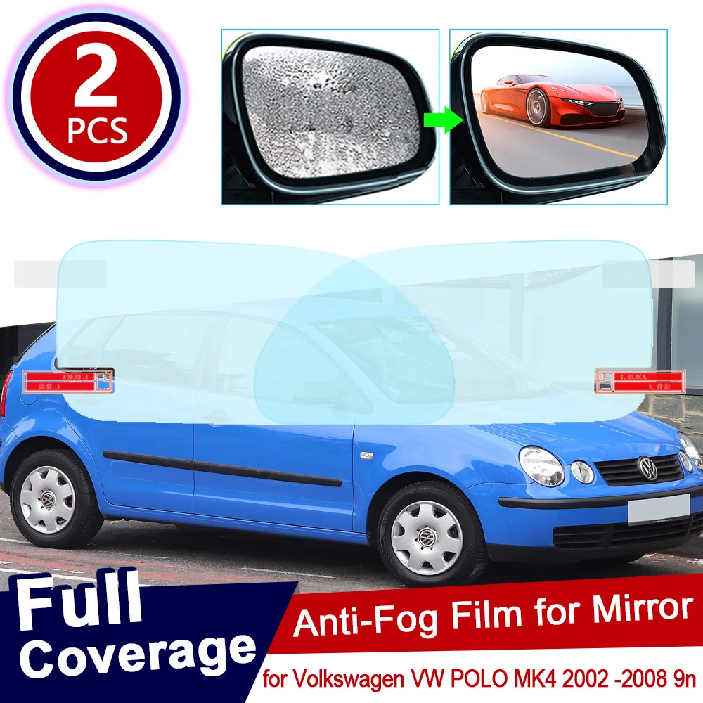 

Для Volkswagen VW POLO MK4 2002 2003 2004 2005 2006 2007 2008 9n 9n3 полное покрытие противотуманная пленка зеркало заднего вида прозрачные аксессуары