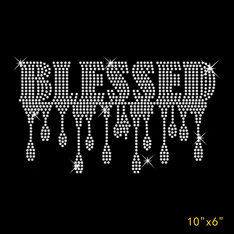 

New Design Free shipping dripping Blessed Rhinestone Transfer IRon on Motif Design for Strong woman