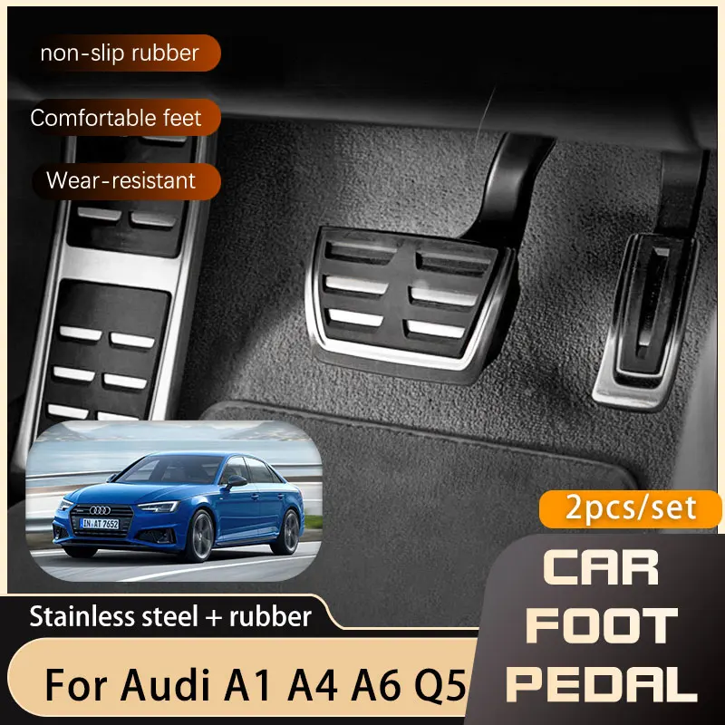 

Gas Fuel Footrest Pedals Fit For Audi A1 A4 A6 Q5 8X GB B6 B8 C6 C7 C8 8R 80A Accelerator Brake No Drilling Pedal Cover Pads Car