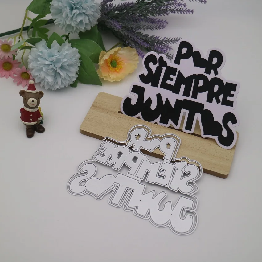 

Spanish Phrase Por Siempre Juntos Metal Die Cuts for Handicraft Card Hand Making Embossing Stencil Template Moulds Cutting Dies
