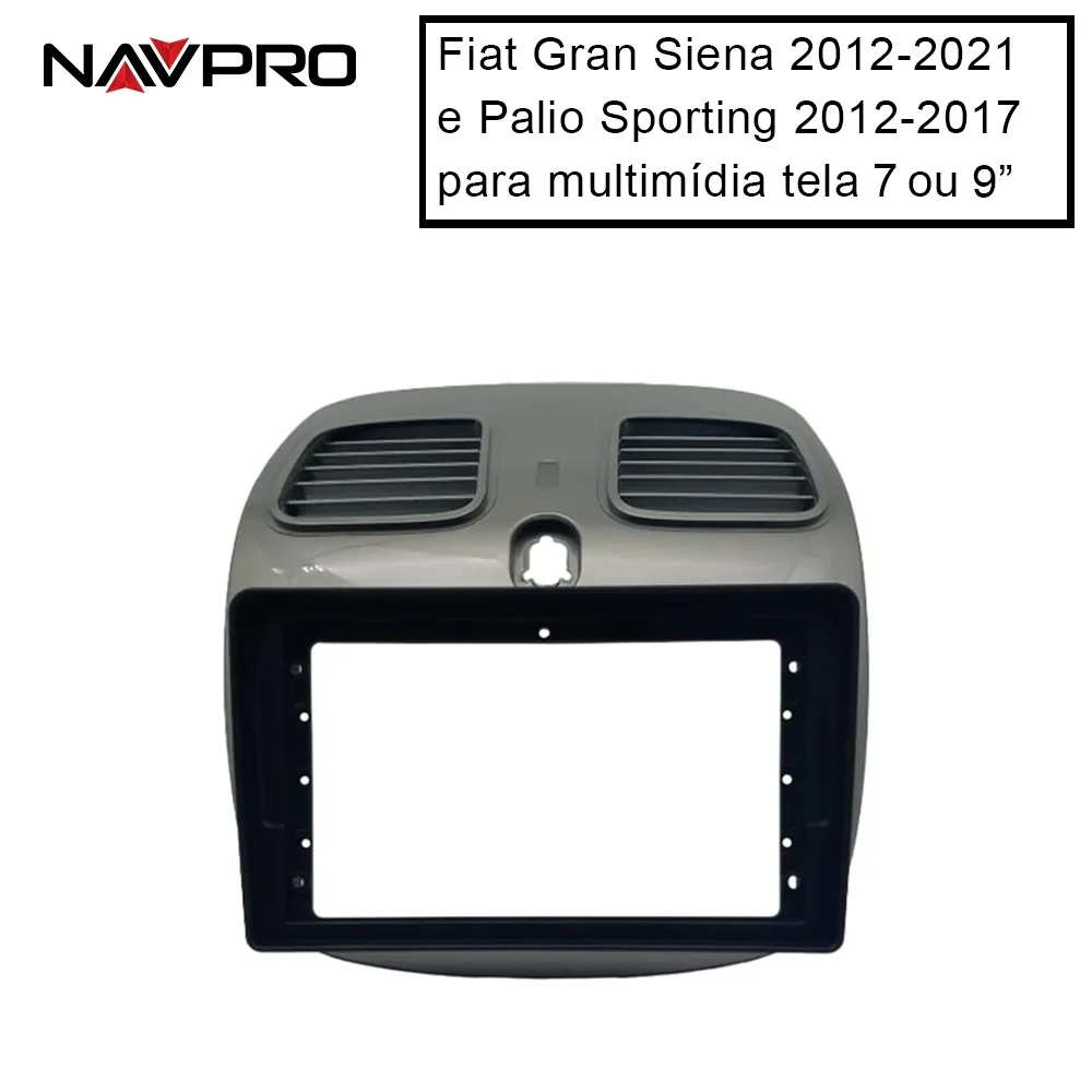 

FOR FIAT PALIO SPORTING GRAND SIENA Frame/Fascia for Multimedia Center Installation 7 OR 9 "NAVPRO CASKA