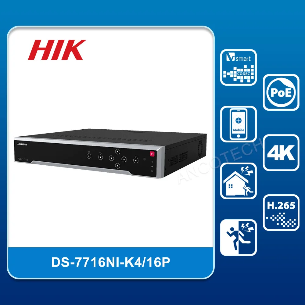 

HIK DS-7716NI-K4/16P 16-ch 1.5U 16 PoE 4K NVR Up to 16-ch IP camera inputs both interfaces support independent video output