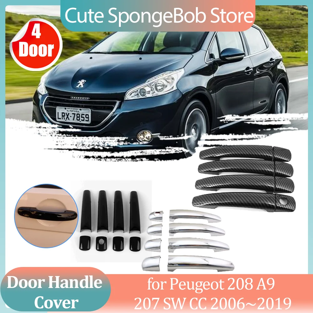 Крышка автомобильной ручки для Peugeot 208 A9 207 SW CC 2006 ~ 2019 2007 черная наклейка на дверь