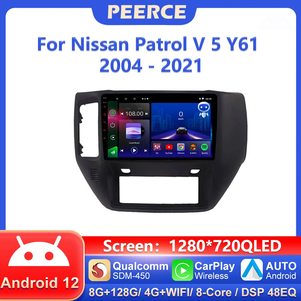 

PEERCE Android 12 For Nissan Patrol V 5 Y61 2004 - 2021 Car Radio Multimedia Video Player Navigation GPS Android No 2din 2 din