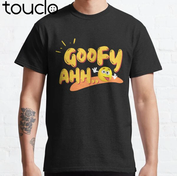 

New Goofy Ahh t-shirt Classic T-Shirt