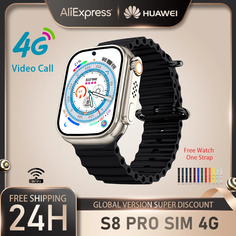 Huawei Smart Watch S8 Pro 4G Sim Card Video Call  Sports Women Men Series 8 GPS Wifi Bluetooth  Waterproof Blood Oxygen Monitor