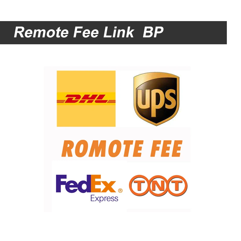 

The Remote Fee Link for DHL FEDEX TNT UPS