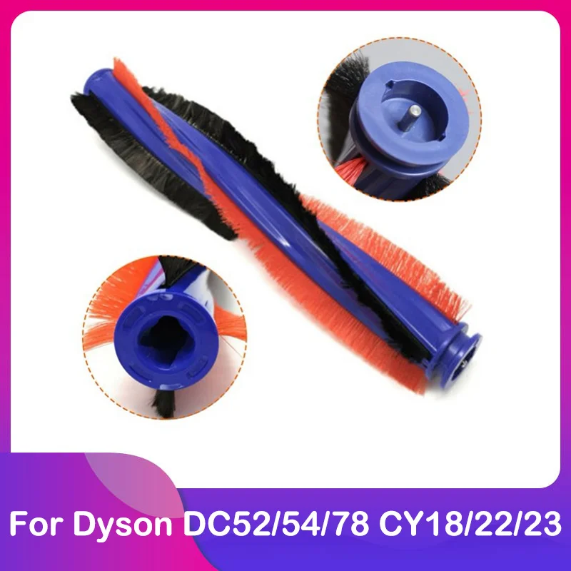 

Replacement Parts Roller Main Brush for Dyson Dc52 Dc54 Dc78 Cy18 Cy22 Cy23 Vacuum Cleaner Accessories Spare