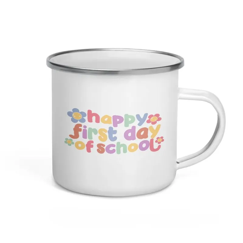 

Happy First Day Of School Enamel Mugs Creative Personalized Mug for Kids Drink Coffee Water Juice Milk Cups Handle Drinkware