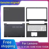 new original for lenovo v5 15 v130 15ikb v330 15igm replacemen laptop lcd back coverfront bezelpalmrestbottom case