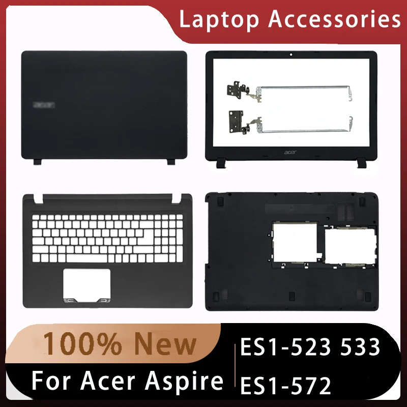 

New For Acer Aspire ES1-523 533 ES1-572 Shell Replacemen Laptop Accessories Lcd Back Cover/Front Bezel/Palmrest/Bottom/Hinge