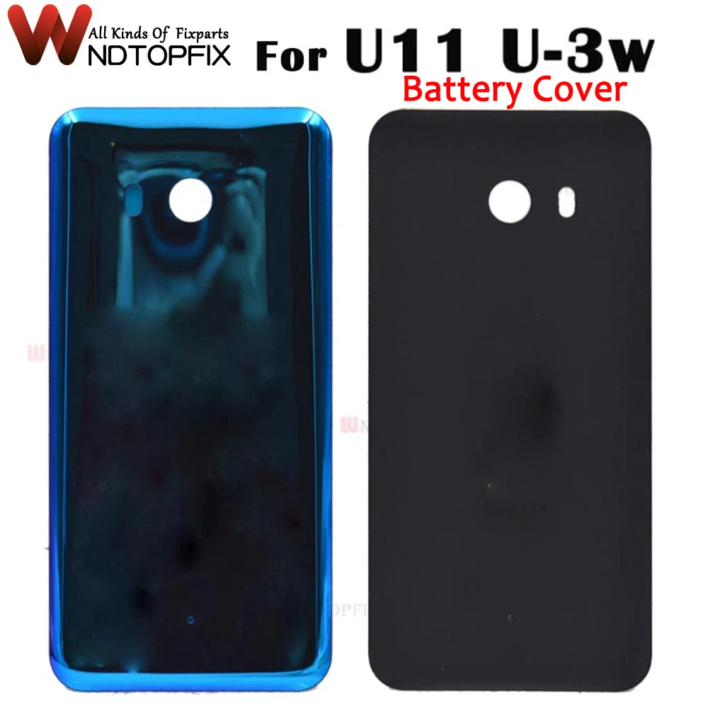 

NEW 3D Glass For HTC U11 U-3w W-1w Back Cover Case Battery Door Without Camera Lens Glass Housing 5.5" For HTC U11 Battery Cover
