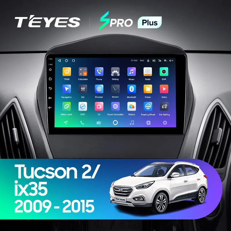 TEYES Тиайс SPRO Plus Штатная магнитола For Хендай Туксон 2 LM Hyundai Tucson IX35 2009 - 2015 до 8-ЯДЕР 6 +
