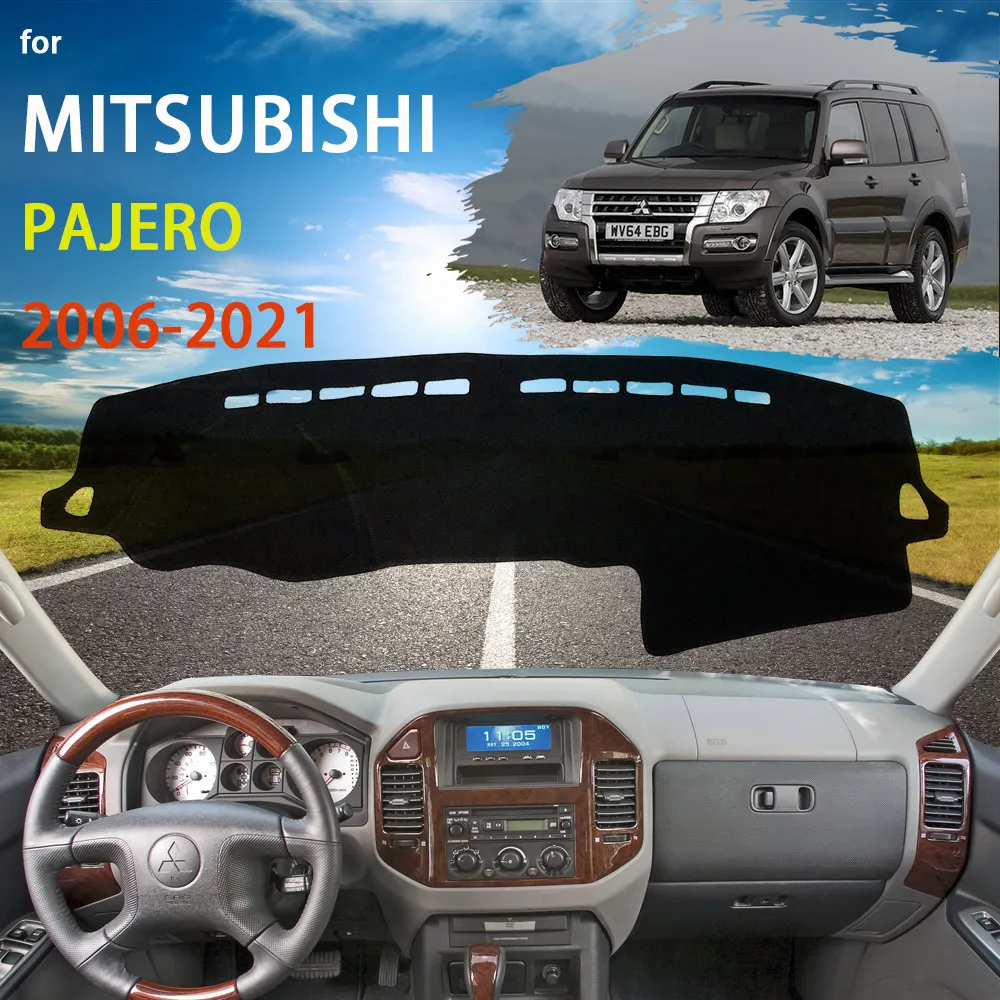 Dashboard Cover Mat Carpet For Mitsubishi Pajero Montero Shogun NM NP 1999~2006 Dash Board Protector Sun Shade Car Accessories Dashboard Cover Mat Carpet For Mitsubishi Pajero Montero Shogun NM NP 1999~2006 Dash Board Protector Sun Shade Car Accessories