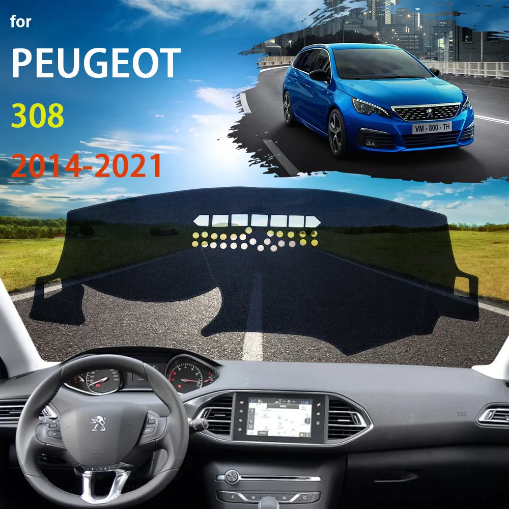 

for Peugeot 308 II T9 308SW 2014~2021 Anti-Slip Mat Dashboard Cover Pad Sunshade Dashmat Protect Carpet 2015 2016 2017 2018 2019