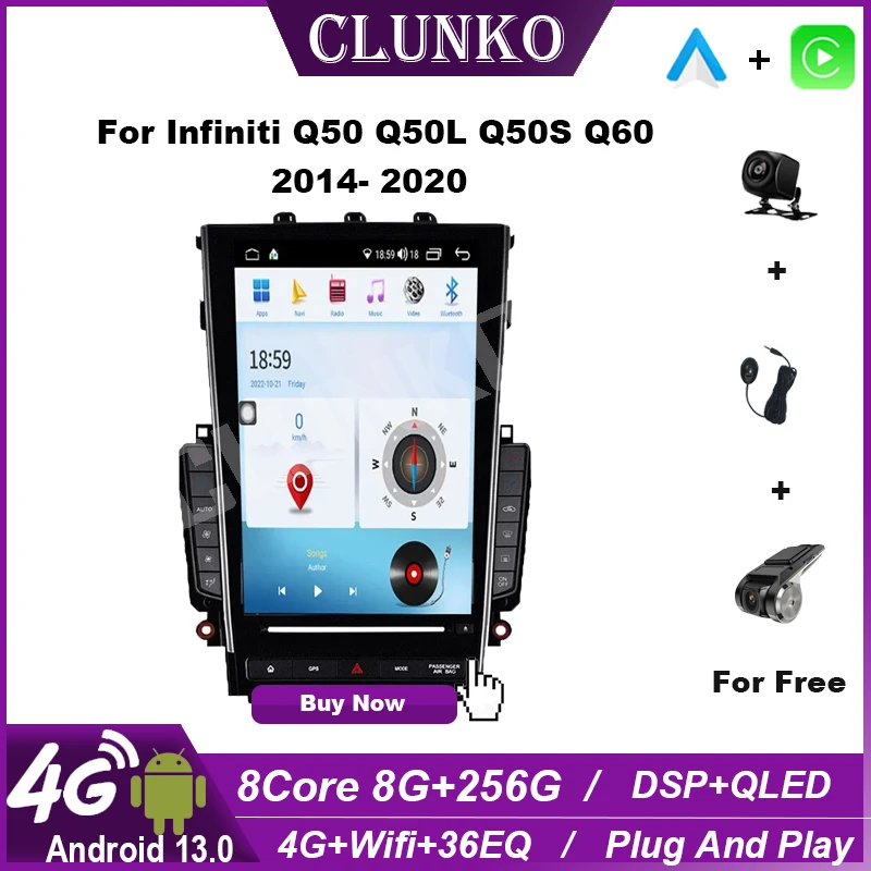 

Clunko For Infiniti Q50 Q50L Q50S Q60 2014- 2020 Android Car Radio Stereo Tesla Screen Multimedia Player Carplay Auto 8G+256G 4G