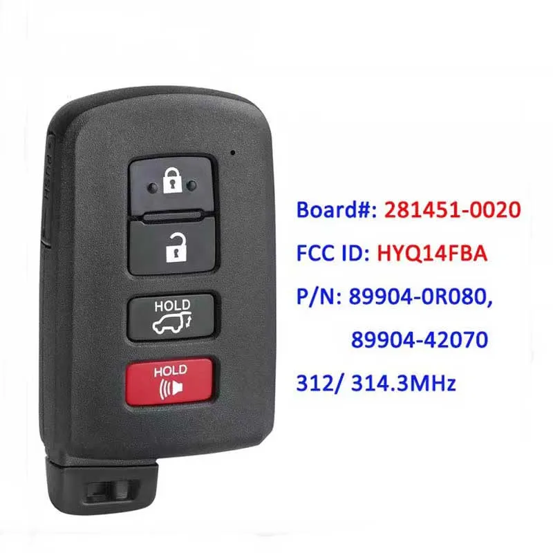 

Car Key 312MHZ 314.3MHZ For Toyota RAV4 2013 2014 2015 2016 2017 2018 Keyles 4 Button Smart Card Control Key Fob FCC HYQ14FBA